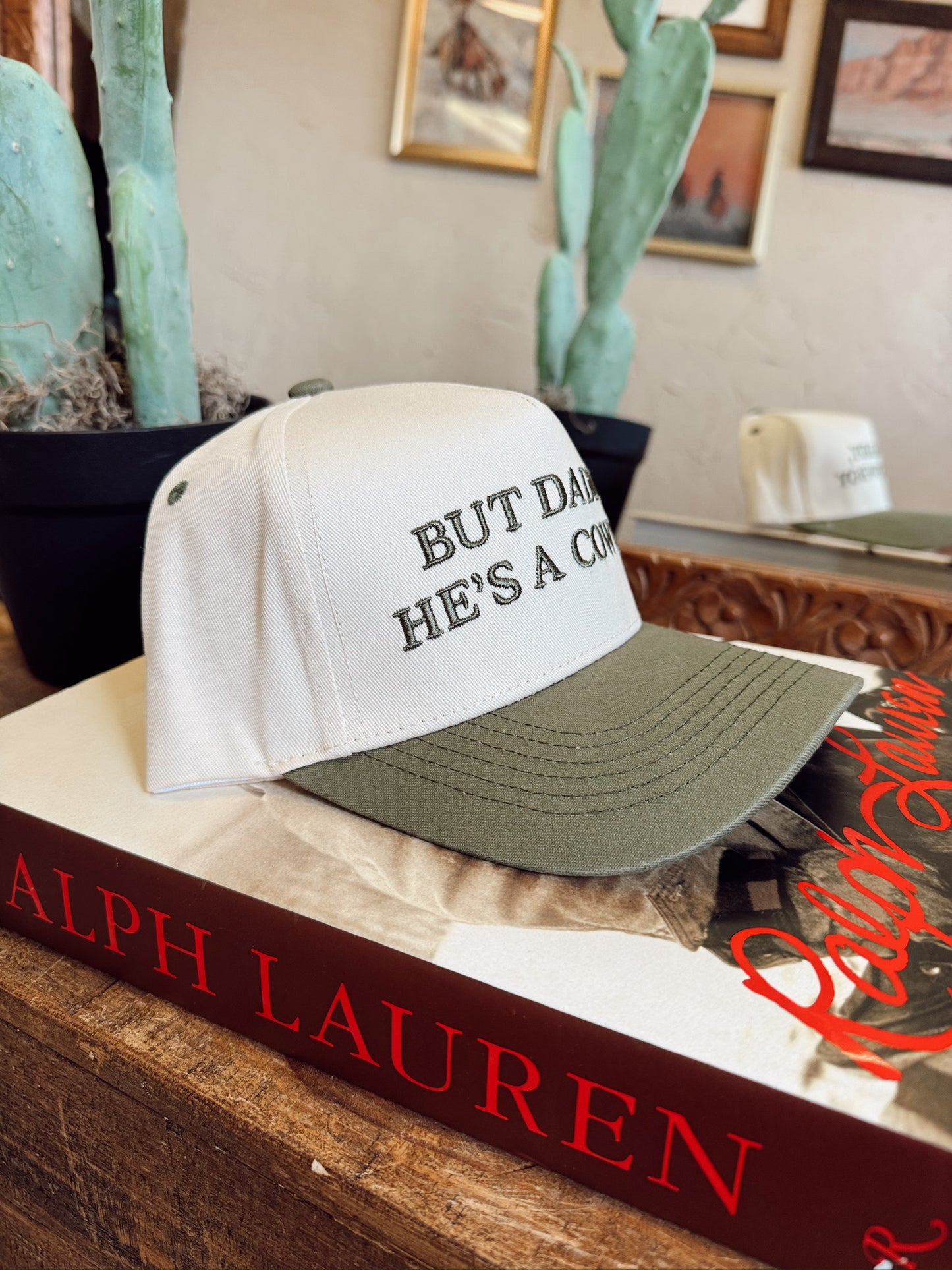 The But Daddy Baseball Cap