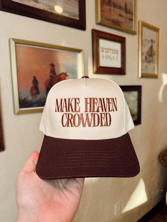 The Make Heaven Crowded Baseball Cap