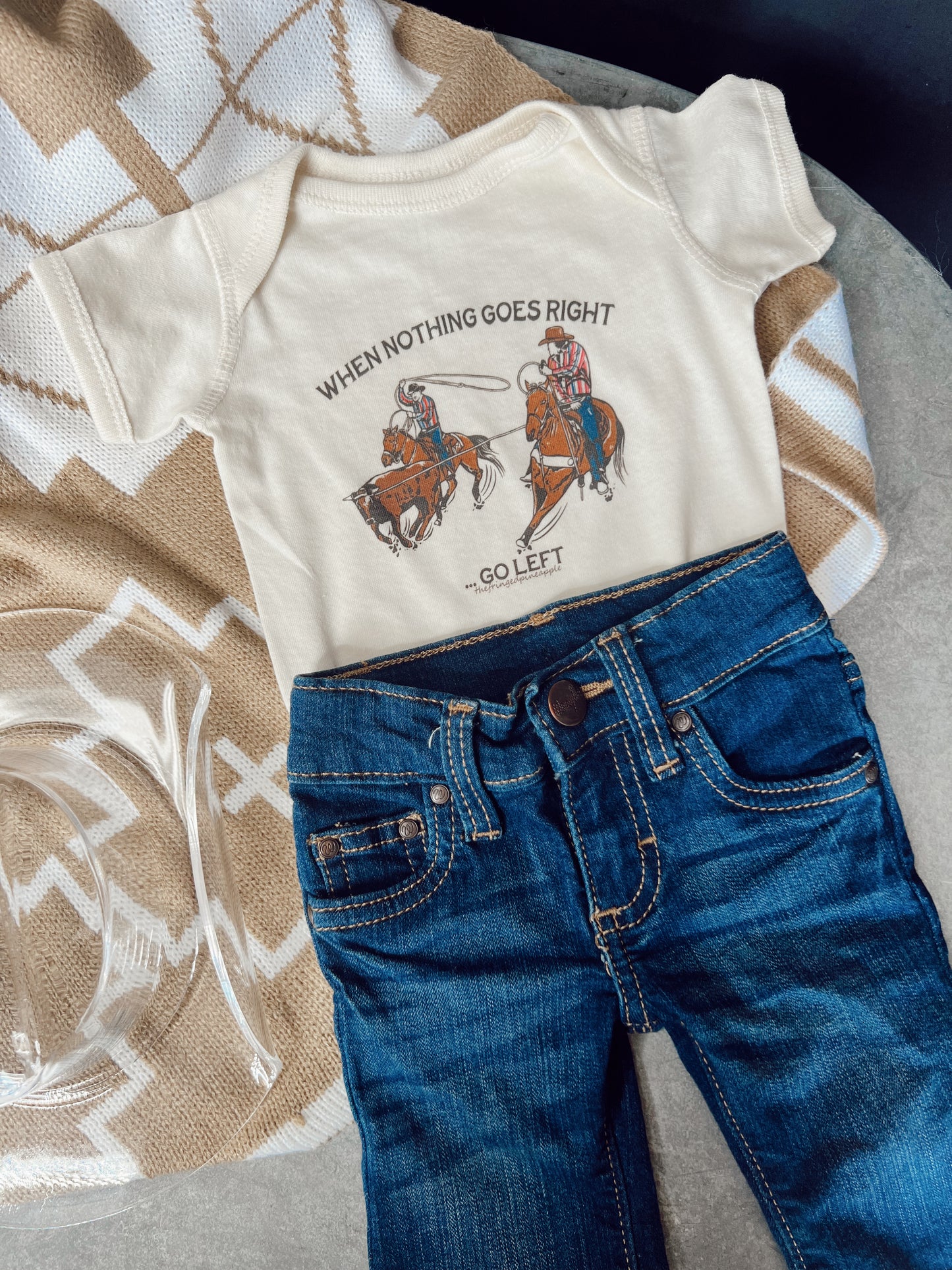 The When Nothin Goes Right Onesie