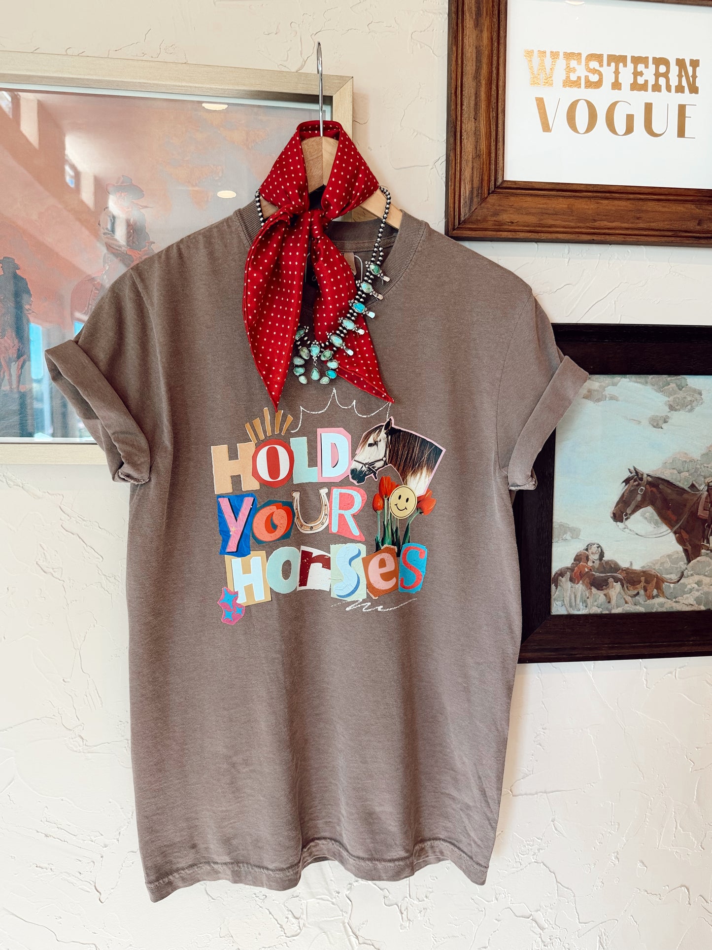 The Hold Your Horses T-Shirt PREORDER