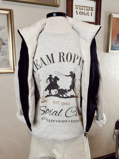 The Team Ropin' Social Club Sweatshirt