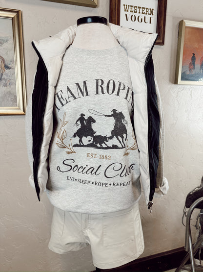 The Team Ropin' Social Club Sweatshirt